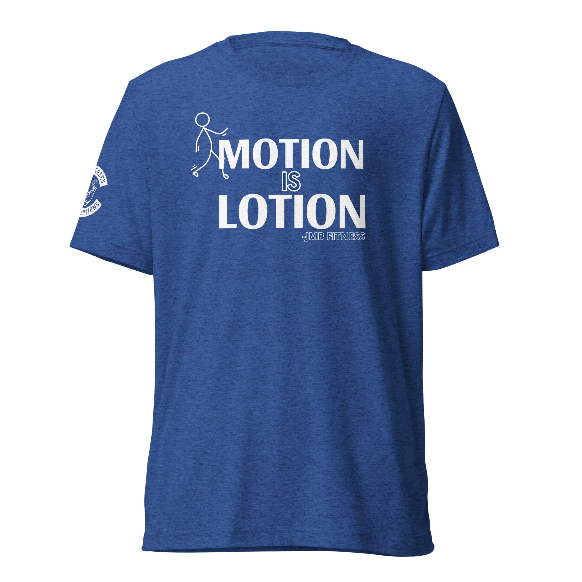 "Motion Is Lotion" Short sleeve t-shirt